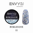Декоративный гель Burlesque №11 "I Envy You", 6 гр